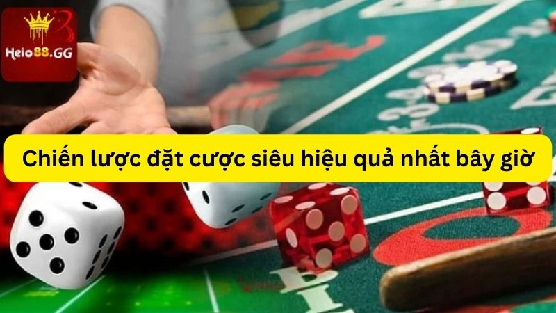 Tài Xỉu Online - Chiến Cực Hăng Lời Cực Khủng Cùng Hello88 7 Chiến lược đặt cược siêu hiệu quả nhất bây giờ
