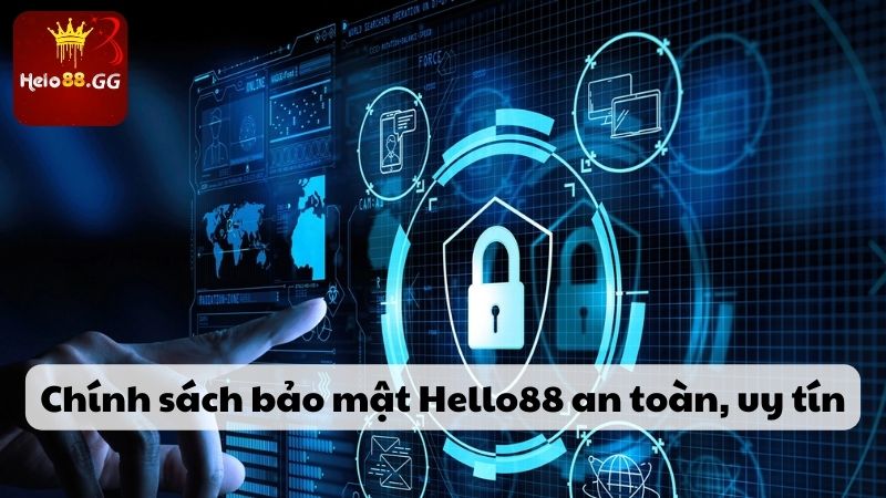 Chính Sách Bảo Mật Hello88 Mới Nhất - An Toàn, Uy Tín 100% 4 Chính sách bảo mật Hello88 an toàn, uy tín