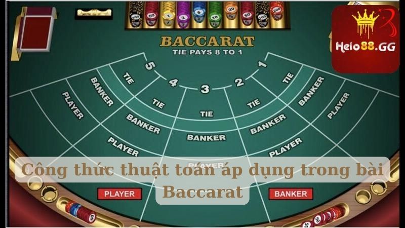 Tìm Hiểu Thuật Toán Baccarat Mang Về Chiến Thắng Tuyệt Đối 6 Công thức thuật toán áp dụng trong bài Baccarat