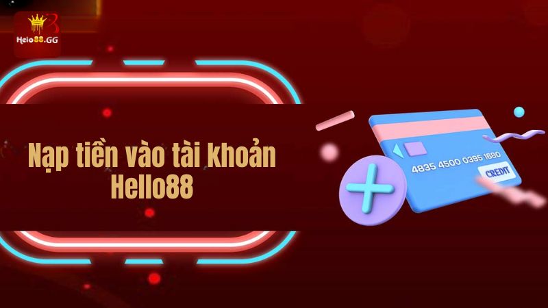 Đá Gà Trực Tuyến Campuchia - Sân Chơi Hấp Dẫn Cho Cược Thủ 6 Nạp tiền vào tài khoản Hello88
