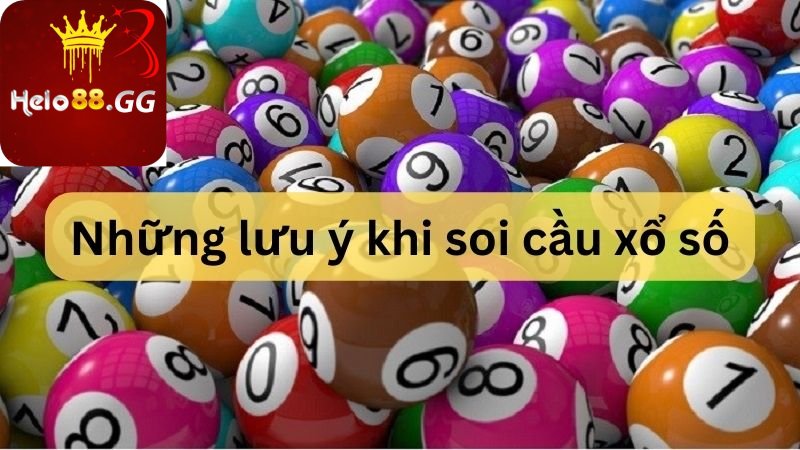 Bí Kíp Soi Cầu XSMB: Phương Pháp Bất Bại Cho Tân Thủ 7 Những lưu ý khi soi cầu xổ số