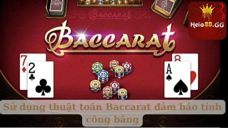Tìm Hiểu Thuật Toán Baccarat Mang Về Chiến Thắng Tuyệt Đối 7 Sử dụng thuật toán Baccarat đảm bảo tính công bằng
